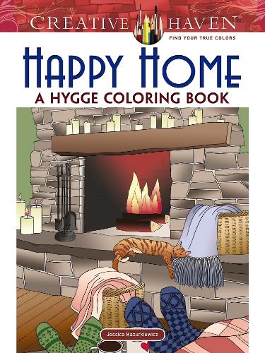 Паперова книга «Creative Haven Happy Home: a Hygge Coloring Book», автор Джессіка Мазуркевич - фото №1