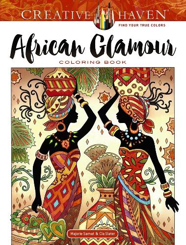 Паперова книга «Creative Haven African Glamour Coloring Book», автор Марджорі Сарнат - фото №1