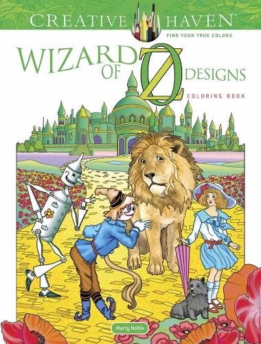 [object Object] «Creative Haven Wizard of Oz Designs Coloring Book», автор Марті Нобл - фото №1