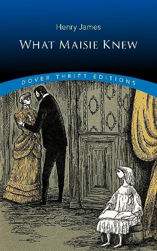 Паперова книга «What Maisie Knew», автор Генрі Джеймс - фото №1
