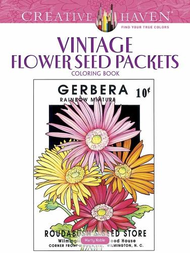 [object Object] «Creative Haven Vintage Flower Seed Packets Coloring Book», автор Марти Нобл - фото №1