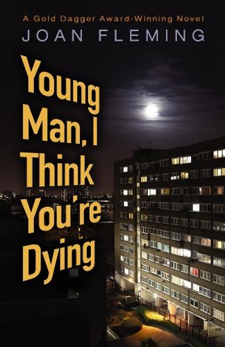 Паперова книга «Young Man, I Think You'Re Dying», автор Джоан Флемінг - фото №1