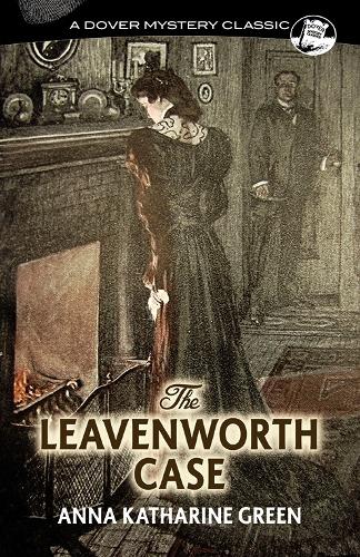 Бумажная книга «The Leavenworth Case», автор Анна Грин - фото №1