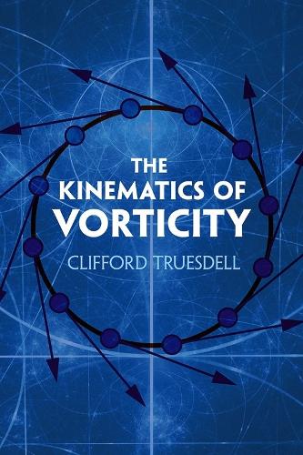 [object Object] «The Kinematics of Vorticity», автор Кліффорд Трусделл - фото №1