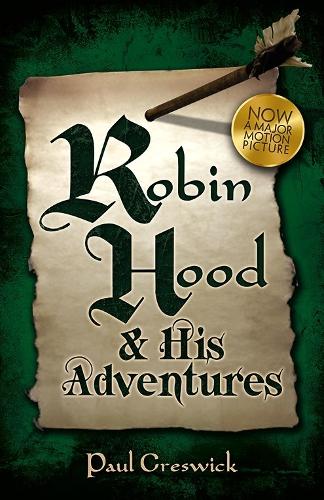 Бумажная книга «Robin Hood: And His Adventures», авторов Генри М. Роберт III, Пол Кресвик - фото №1