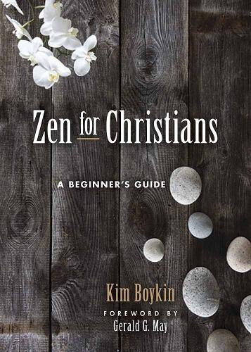 Паперова книга «ZEN for Christians: A Beginner's Guide», автор Кім Бойкін - фото №1