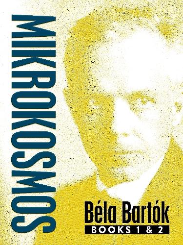 Бумажная книга «Mikrokosmos: Books 1 & 2», автор Бела Барток - фото №1