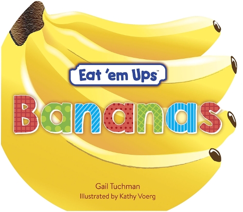 Бумажная книга «Eat 'Em Ups Bananas», автор Гейл Такман - фото №1