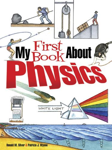 [object Object] «My First Book About Physics», автор Патриция Дж. Уинн - фото №1