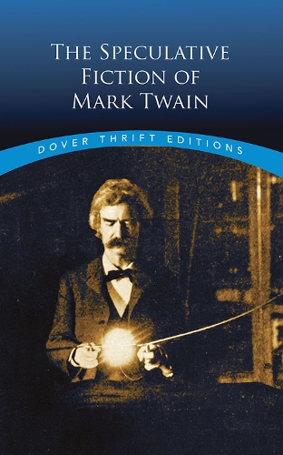 Бумажная книга «The Speculative Fiction of Mark Twain», автор Марк Твен - фото №1