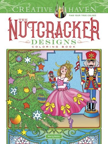 [object Object] «Creative Haven the Nutcracker Designs Coloring Book», автор Марти Нобл - фото №1