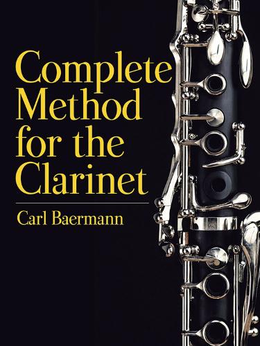 Бумажная книга «Complete Method for the Clarinet», автор Карл Берманн - фото №1