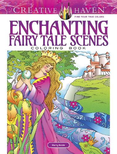Паперова книга «Creative Haven Enchanting Fairy Tale Scenes Coloring Book», автор Марті Нобл - фото №1