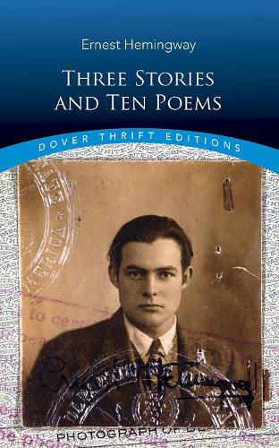 Бумажная книга «Three Stories and Ten Poems», автор Эрнест Хемингуэй - фото №1