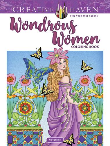 Бумажная книга «Creative Haven Wondrous Women Coloring Book», автор Марти Нобл - фото №1