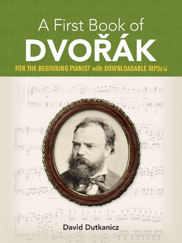 Бумажная книга «A First Book of DvoráK0», автор Дэвид Дутканич - фото №1