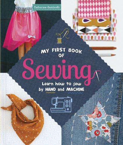 Бумажная книга «My First Book of Sewing», автор Кэтрин Гуидичелли - фото №1