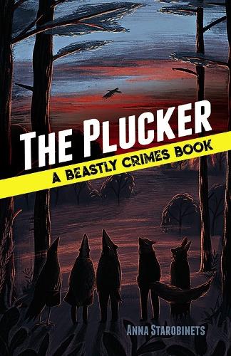 Бумажная книга «The Plucker: a Beastly Crimes Book (#4)», автор Анна Старобинец - фото №1
