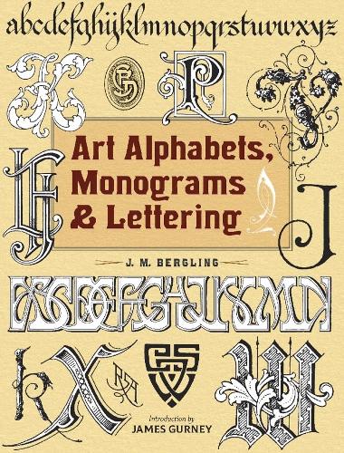Бумажная книга «Art Alphabets, Monograms, and Lettering», автор Дж. М. Берглинг - фото №1