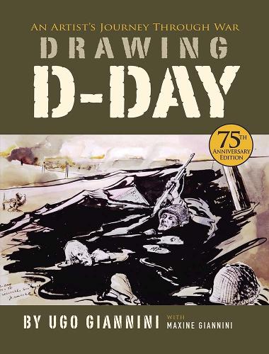 Бумажная книга «Drawing D-Day: an Artist's Journey Through War», автор Юго Джаннин - фото №1