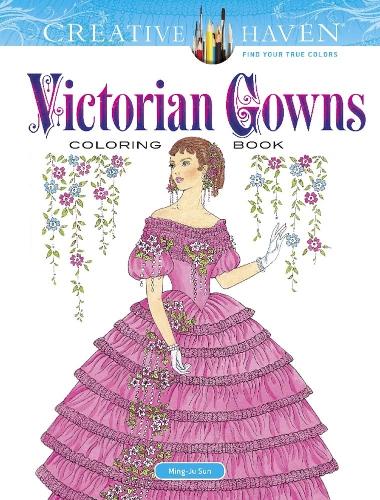 Паперова книга «Creative Haven Victorian Gowns Coloring Book», автор Мін-Чжу Сун - фото №1