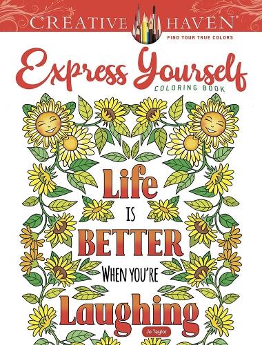 Бумажная книга «Creative Haven Express Yourself! Coloring Book», автор Джо Тейлор - фото №1
