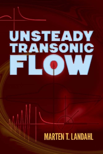 Бумажная книга «Unsteady Transonic Flow», автор Мартен Ландал - фото №1
