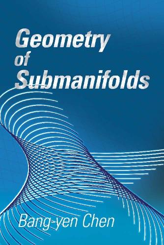 Бумажная книга «Geometry of Submanifolds», автор Бан Ен Чен - фото №1