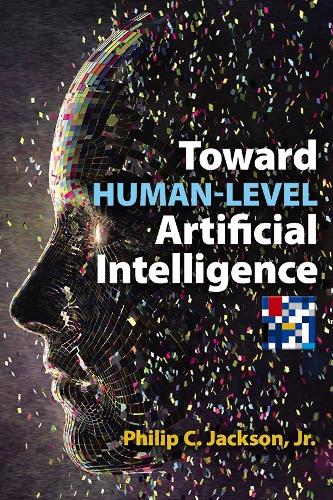 Бумажная книга «Toward Human-Level Artificial Intelligence», автор Филип Джексон - фото №1