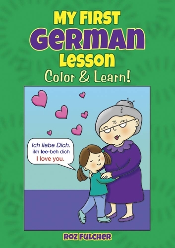 Паперова книга «My First German Lesson: Color & Learn!», автор Роз Фулчер - фото №1