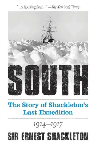 Бумажная книга «South: the Story of Shackleton's Last Expedition 1914-1917», автор Эрнест Шеклтон - фото №1