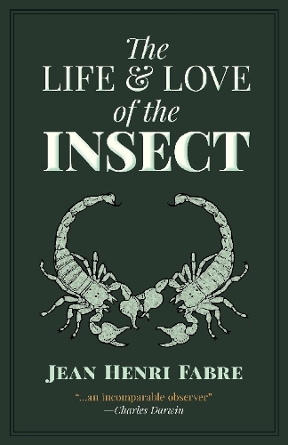 Бумажная книга «The Life and Love of the Insect», автор Жаненри Фабр - фото №1