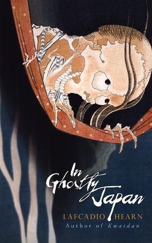 Бумажная книга «In Ghostly Japan», автор Лафкадио Хирн - фото №1