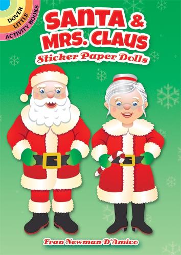 Бумажная книга «Santa & Mrs. Claus Sticker Paper Dolls», автор Фрэн Ньюман-Д'Амико - фото №1