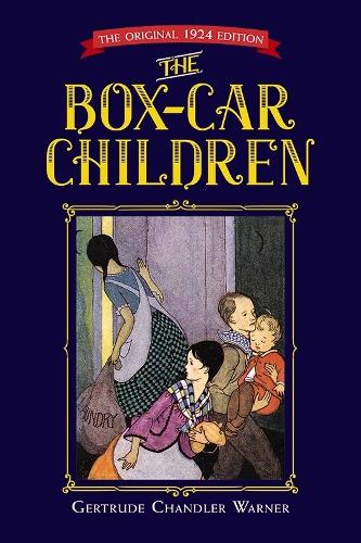 Бумажная книга «The Box-Car Children: The Original 1924 Edition», автор Гертруда Уорнер - фото №1