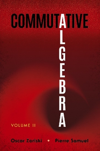 Бумажная книга «Commutative Algebra Volume II», автор Оскар Зариски - фото №1
