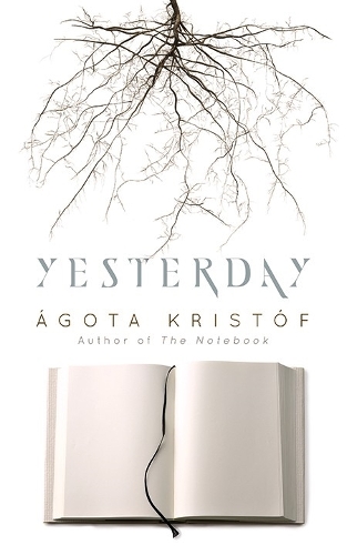 Бумажная книга «Yesterday», автор Агота Кристоф - фото №1