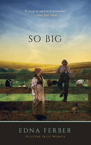 Паперова книга «So Big», автор Една Фербер - фото №1