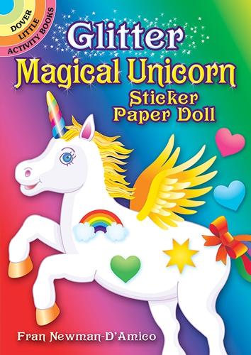 Бумажная книга «Glitter Magical Unicorn Sticker Paper Doll», автор Фрэн Ньюман-Д'Амико - фото №1