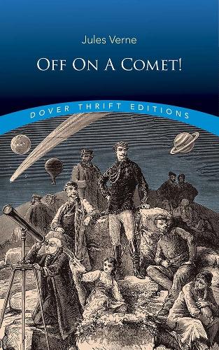 Бумажная книга «Off on a Comet!», автор Жюль Верн - фото №1