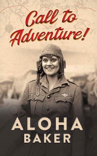 Бумажная книга «Call to Adventure!», автор Алоха Бейкер - фото №1