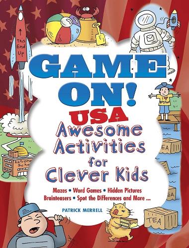Бумажная книга «Game on! USA: Awesome Activities for Clever Kids», автор Патрик Меррелл - фото №1
