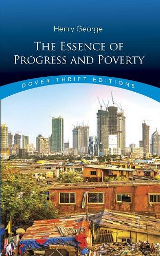 [object Object] «Essence of Progress and Poverty», автор Генри Джордж - фото №1