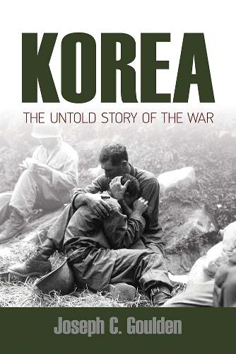 Бумажная книга «Korea: the Untold Story of the War», автор Джозеф Гулден - фото №1