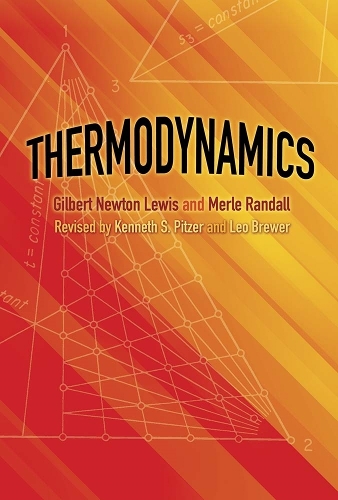 Бумажная книга «Thermodynamics», автор Гилберт Льюис - фото №1