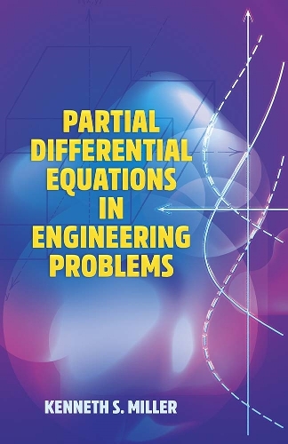 Паперова книга «Partial Differential Equations in Engineering Problems», автор Кеннет Міллер - фото №1