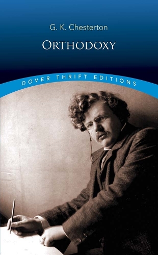 Бумажная книга «Orthodoxy», автор Гилберт Кит Честертон - фото №1