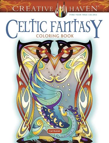 Бумажная книга «Creative Haven Celtic Fantasy Coloring Book», автор Кари Бузяк - фото №1