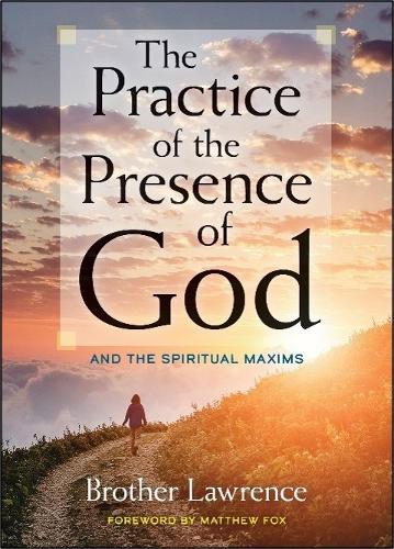 Бумажная книга «The Practice of the Presence of God: and the Spiritual Maxims», автор Брат Лоренс - фото №1