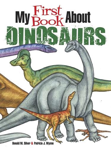 Паперова книга «My First Book About Dinosaurs: Color and Learn», автор Патриція Вінн - фото №1